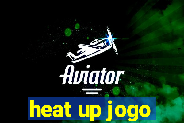 heat up jogo