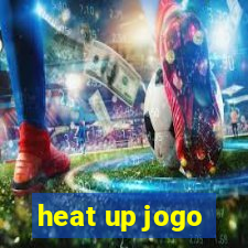 heat up jogo