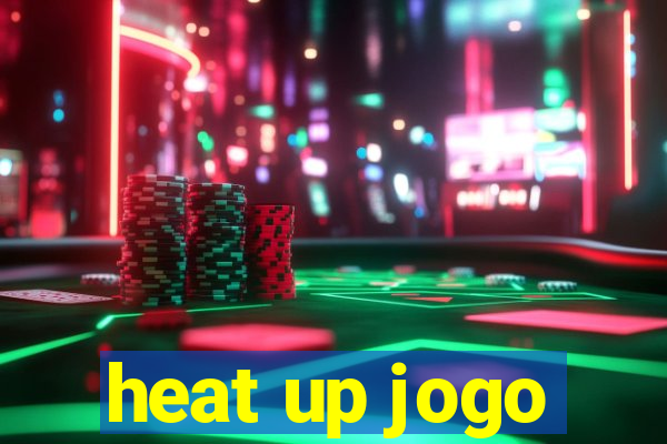 heat up jogo