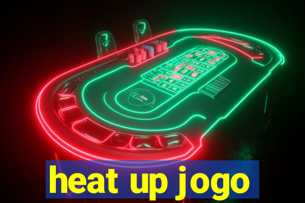 heat up jogo