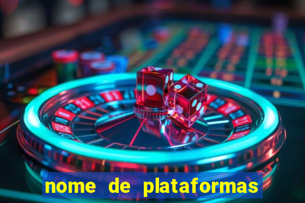 nome de plataformas de jogos