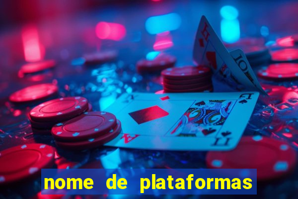 nome de plataformas de jogos