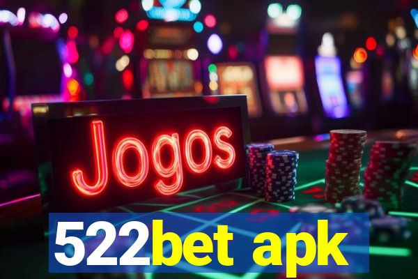 522bet apk