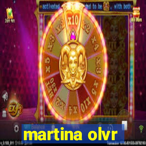 martina olvr