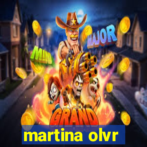 martina olvr