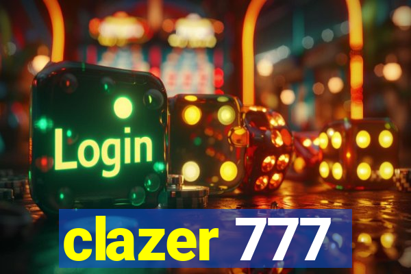 clazer 777