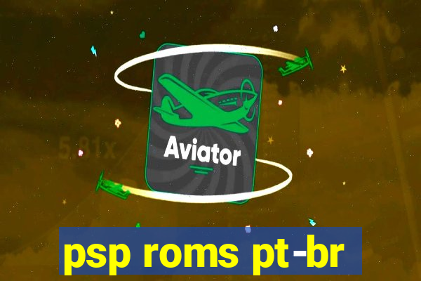 psp roms pt-br