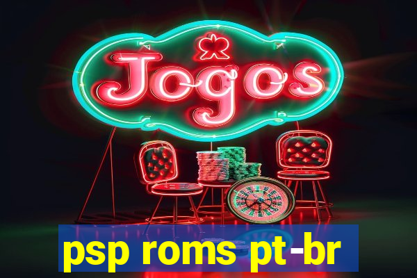 psp roms pt-br