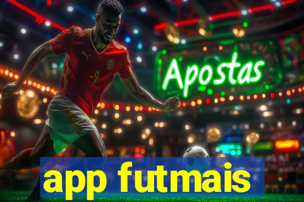 app futmais