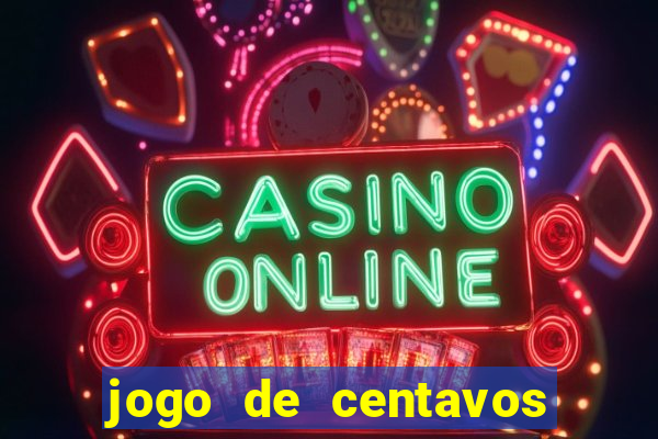 jogo de centavos na betano