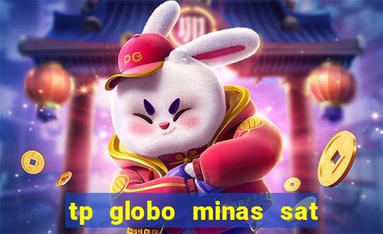 tp globo minas sat hd regional