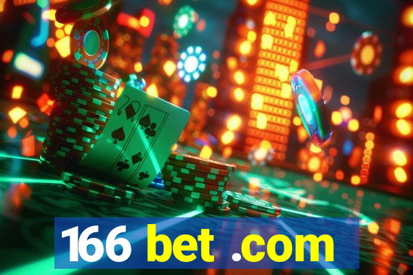 166 bet .com