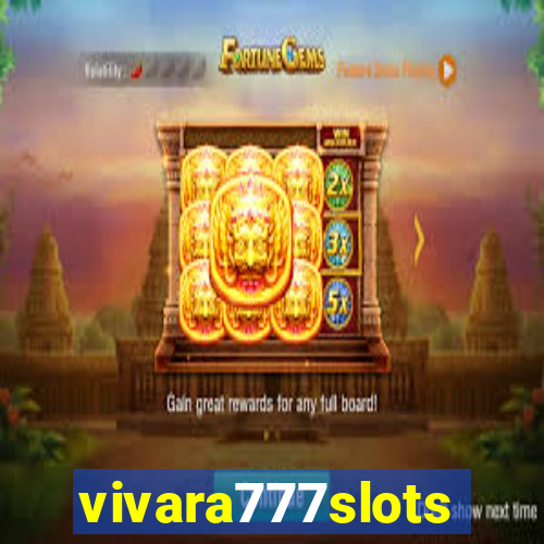 vivara777slots