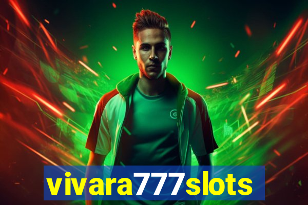 vivara777slots