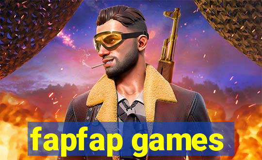 fapfap games