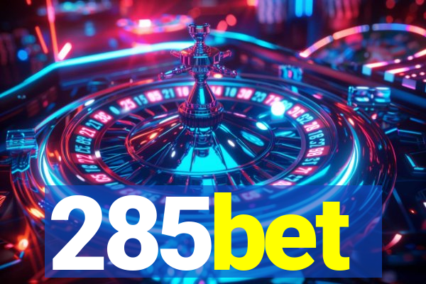 285bet