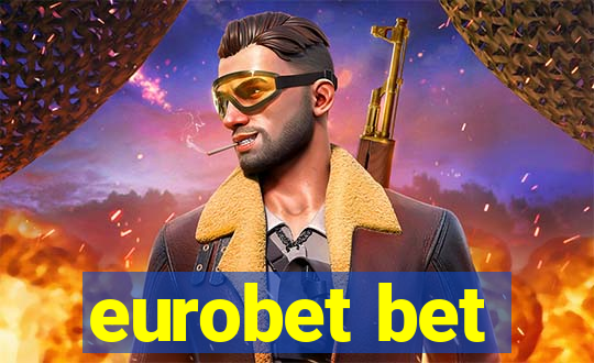 eurobet bet