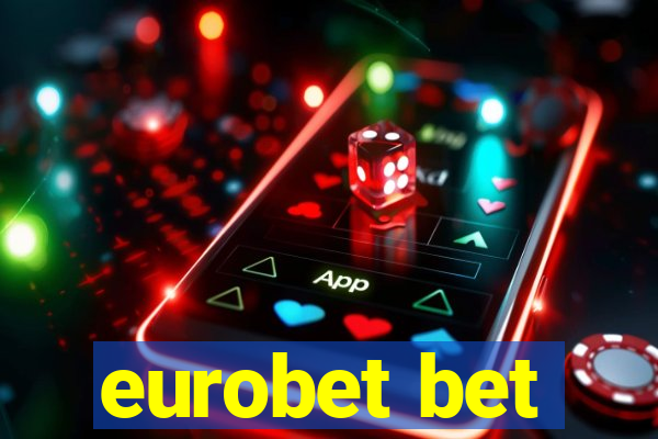 eurobet bet