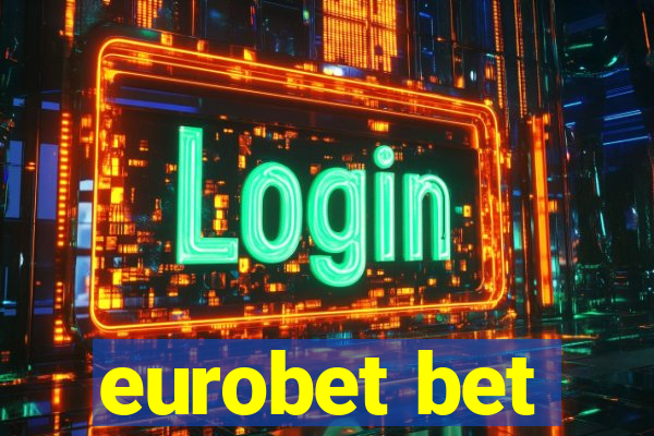 eurobet bet