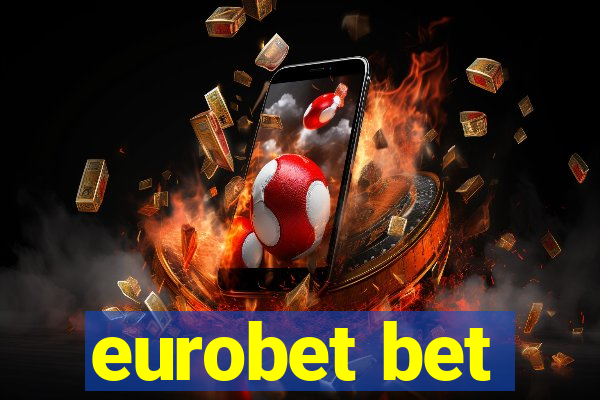 eurobet bet