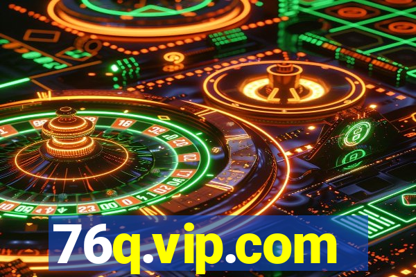 76q.vip.com