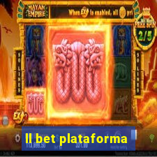 ll bet plataforma