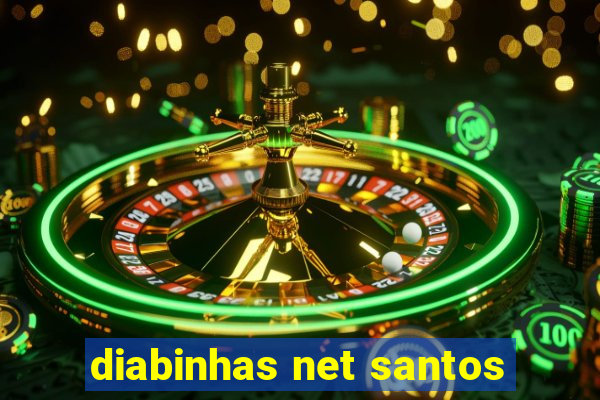 diabinhas net santos