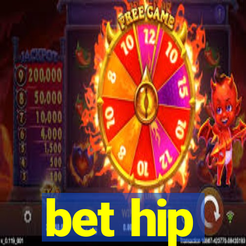 bet hip