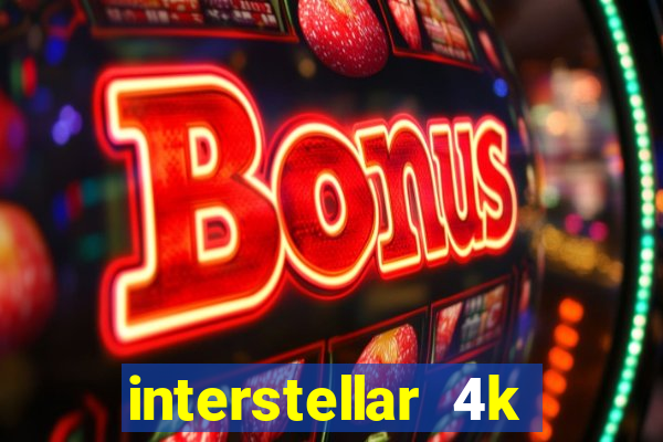 interstellar 4k 60fps download