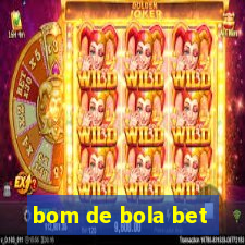 bom de bola bet