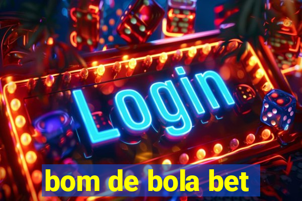 bom de bola bet