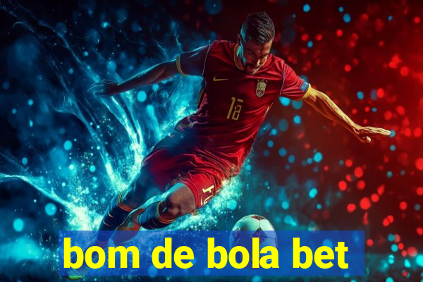 bom de bola bet