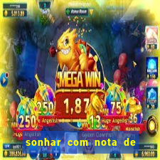 sonhar com nota de 5 reais no jogo do bicho