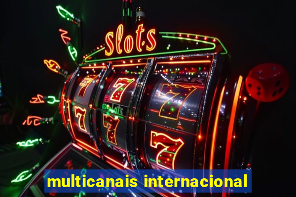 multicanais internacional