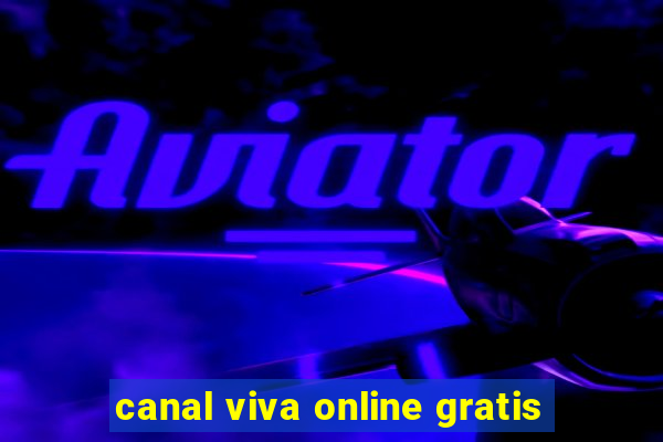 canal viva online gratis