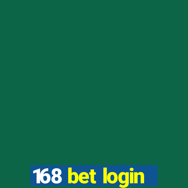 168 bet login