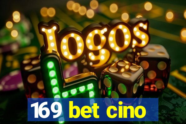 169 bet cino