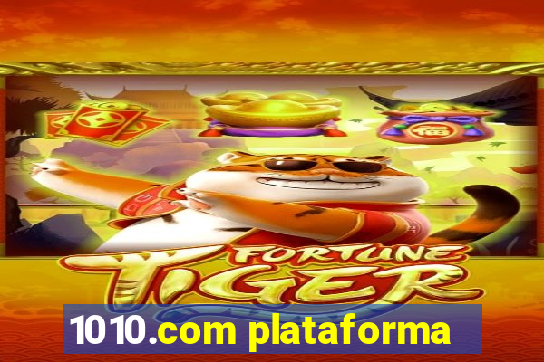 1010.com plataforma