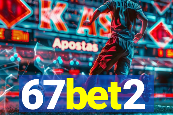 67bet2