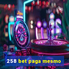 258 bet paga mesmo