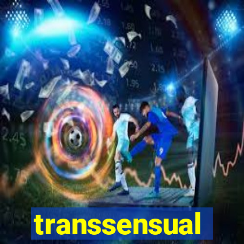 transsensual