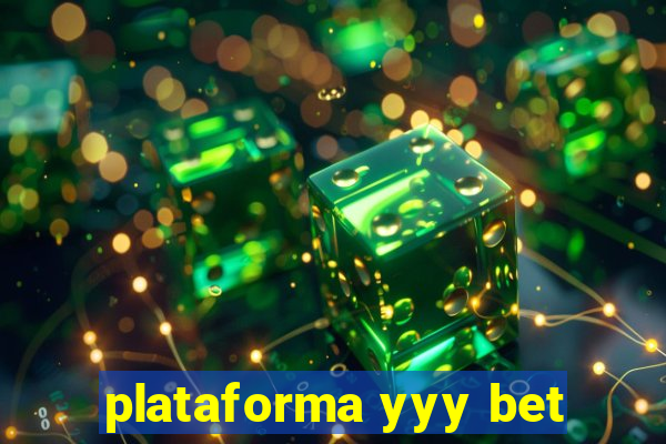 plataforma yyy bet