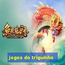 jogos do triguinho