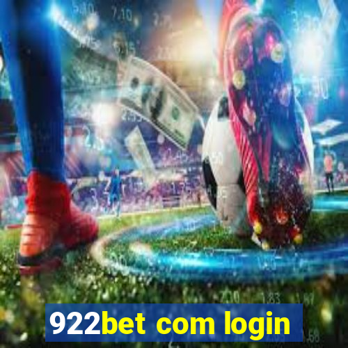 922bet com login