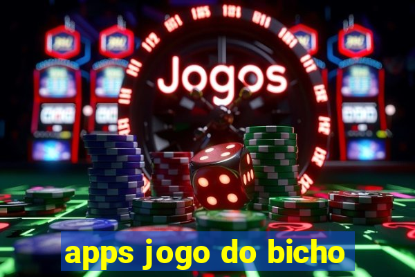 apps jogo do bicho