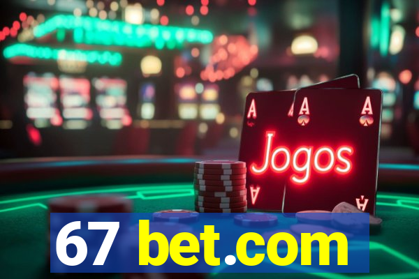 67 bet.com