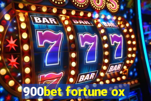 900bet fortune ox