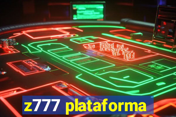 z777 plataforma