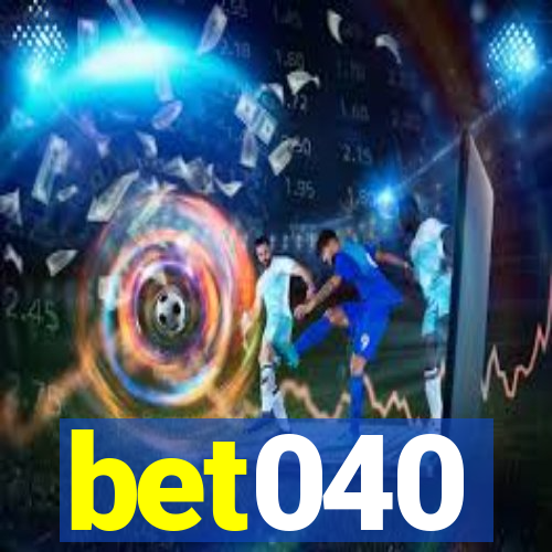 bet040