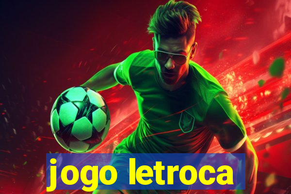 jogo letroca